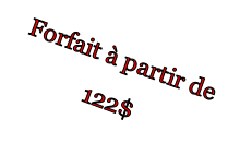 Forfait à partir de  122$